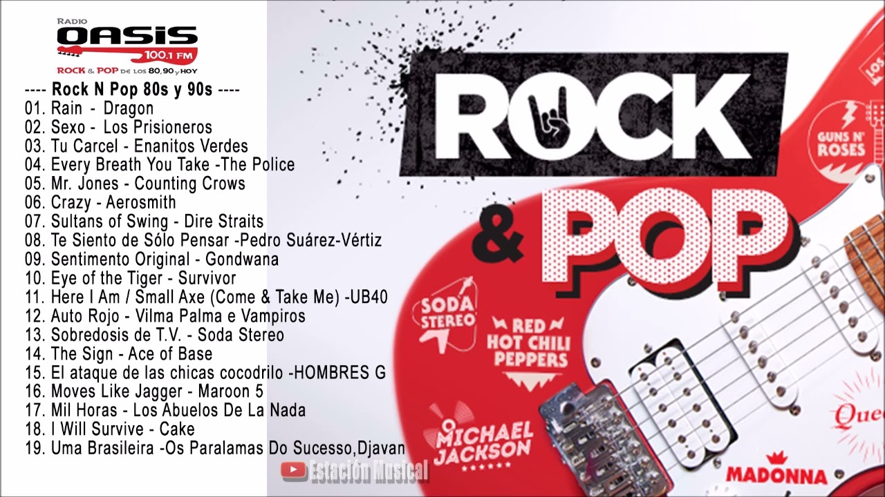 Clasicos de los 80 y 90 - Radio Oasis Rock N Pop 80s y 90s en Ingles  Español (Vol 2) - YouTube