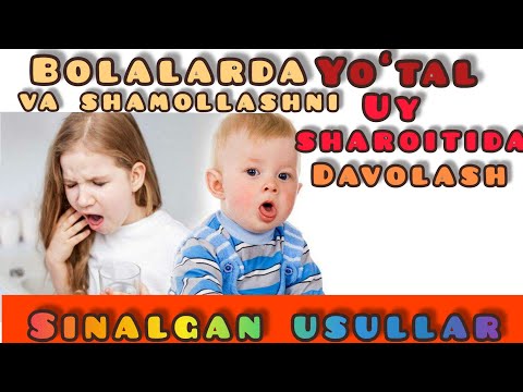 Video: Bolada isitmasiz nam yo'talni qanday davolash mumkin