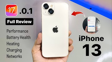 iPhone 13 on iOS 17.0.1 - Complete Review iOS 17.0.1 iPhone 13