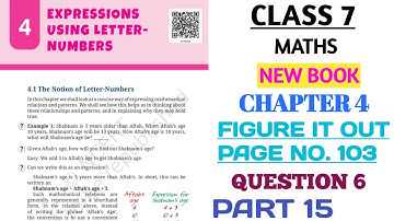 CLASS 7 MATHS CHAPTER 4 FIGURE IT OUT PAGE NO.103 QUE.6 ANS PART 15 GANIT PRAKASH @nksclasses