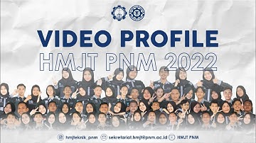 VIDEO PROFIL HIMPUNAN MAHASISWA JURUSAN TEKNIK 2022