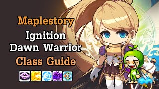 [Maplestory] Dawn Warrior Ignition/New Age Class Guide - iFallenDawn