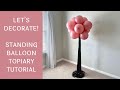 Standing Balloon Topiary Decoration | Updated DIY Tutorial