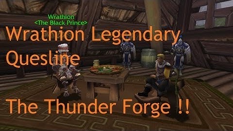 Wrathion Legendary Questline: The Thunder Forge !! - Patch 5.2 LIVE !!