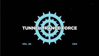 Tunnel trance force 62 - CD2 - 320 kbps / 4K  [Big Room House - EDM - Trance - Uplifting Dj Mix]