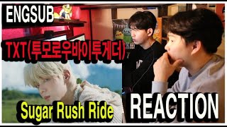 TXT (투모로우바이투게더) 'Sugar Rush Ride'  MV REACTION !!!
