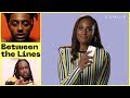 Issa Rae Explains 'Insecure' & Issa Rae Lyric References | Between The Lines