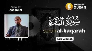 Juz 1 Surah Al Baqarah سورة البقرة - Abu Usamah ᴴᴰ