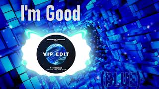 David Guetta & Bebe Rexha - I'm Good (Blue) (Single Spark & Charles B Remix)