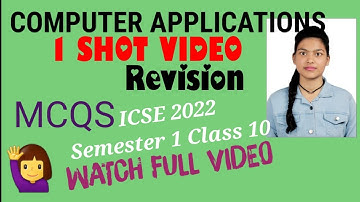 MCQ on Computer Applications in One shot | Semester 1 | ICSE Class 10