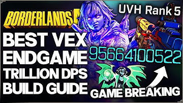 Borderlands 4 - New Best Most OP Endgame Vex Build - Easy TRILLION DPS - UVH Rank 5 & Gear Guide!