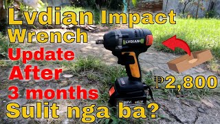 Lvdian impact wrench after 3 months of 