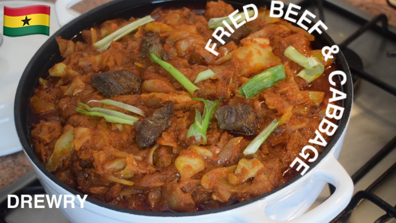 THE GHANA FRIED BEEF & CABBAGE STEW YOU DIDN'T SEE! YouTube