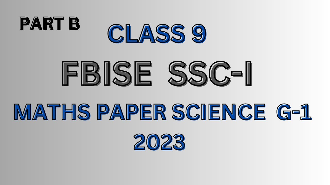 Maths 9 SSC1 paper 2023 II class 9 maths past paper 2023 II federal