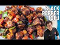 Better Than Takeaway Black Pepper Tofu | Jeremy Pang's Wok Wednesdays
