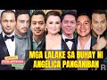 Mga LALAKE na NAGPA LUHA kay ANGELICA PANGANIBAN