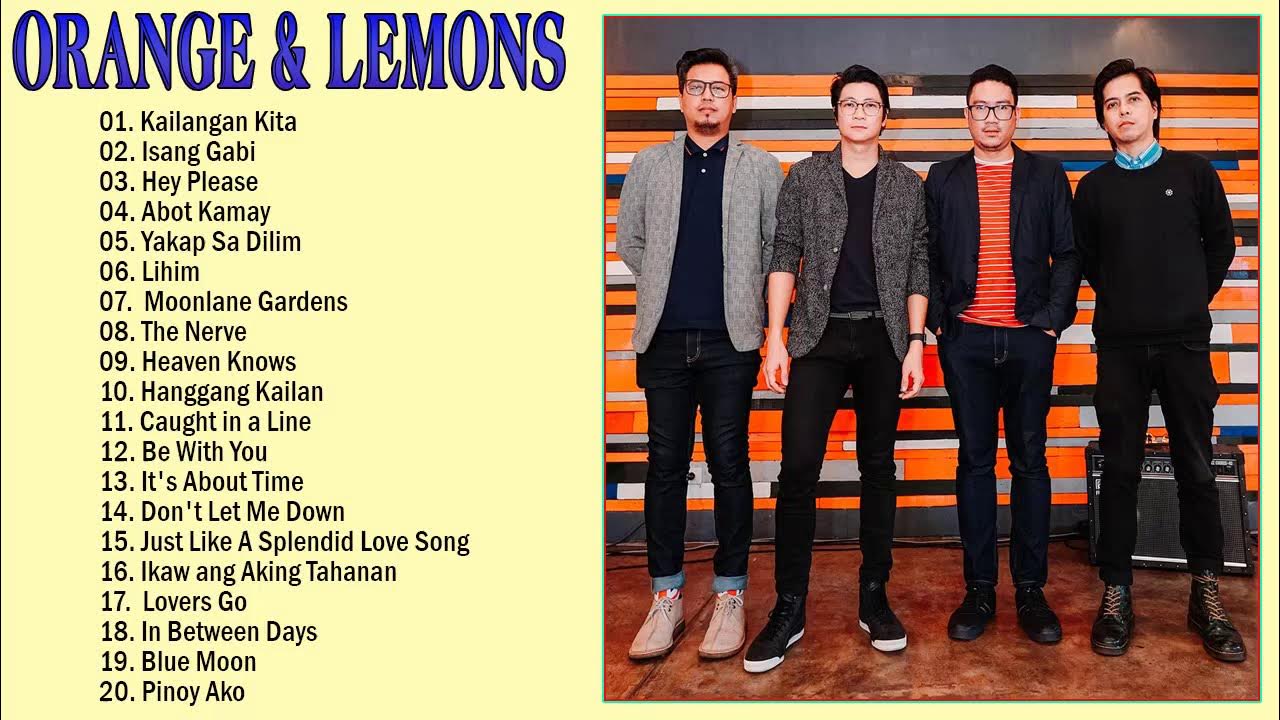 Orange & Lemons Greatest Hits Best Songs Of Orange & Lemons YouTube