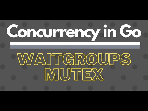 Concurrency in Go
