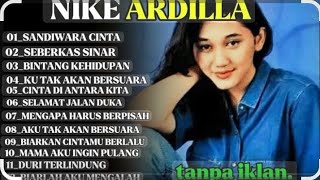 Lagu Nike Ardilla full album nostalgia