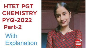 HTET PGT CHEMISTRY PYQ-2022 (part-2) #shzclasses #chemistry#htetpyq#htet2024