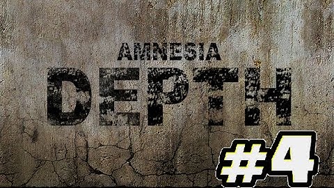 Amnesia Depth Custom Story Part 4