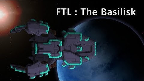 FTL : The Basilisk (Crew teleporter and you)
