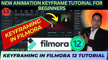 (113) Filmora 12 New Animation Keyframe Tutorial For Beginners💥Keyframing In Filmora 12 Tutorial