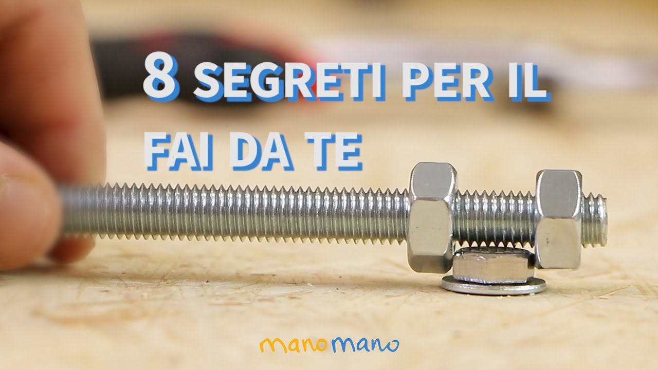 8 segreti per il fai da te - Life Hacks - ManoMano IT 