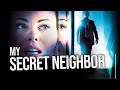 Mon voisin si secret  thriller policier  film complet en franais