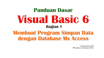 Panduan Visual Basic 6 :  Membuat Program Simpan Data ke Database Ms Access