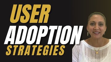 USER ADOPTION STRATEGIES & Tactical Advice for Customer Success