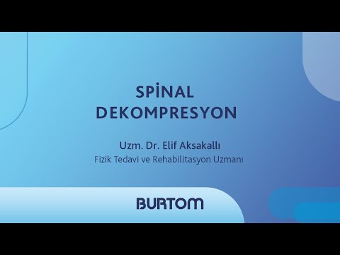 Spinal Dekompresyon | Burtom Sağlık Grubu