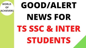 ALERT & GOOD NEWS FOR TS SSC & INTER STUDENTS| TS 10TH & INTER EXAM DATES & TIME TABLE SYLLABUS 2021