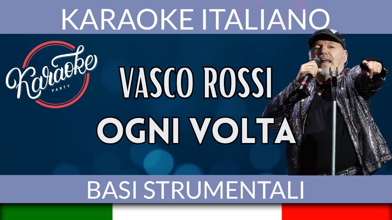youtube ogni volta vasco rossi