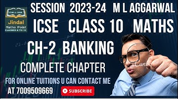 ICSE Ch-2 Banking Ex-2 Complete From ML Aggarwal For ICSE Class 10 Math @jindalmathspoint
