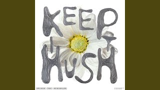 Vignette de la vidéo "Dipha Barus - Keep It Hush"