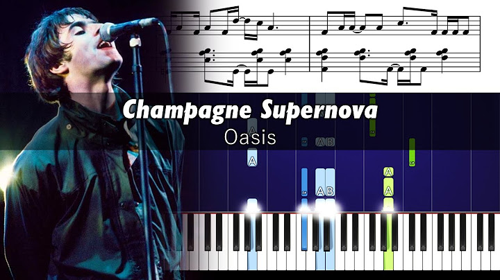 Champagne Supernova Piano version - Piano performance video thumbnail