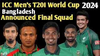Icc Mens T20I World Cup 2024 Bangladesh Final Squad