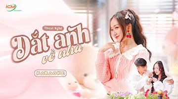 ICM x Thoại Nghi - Dắt Anh Về Nhà (Karaoke) / ICM Studio