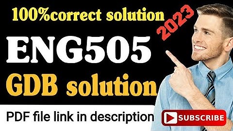 ENG505 GDB solution 2023/eng505 gdb solution 2023/#eng505#gdb#solution#2023