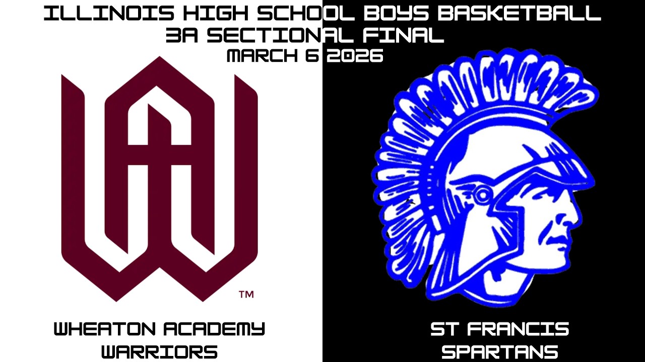 Illinois High School Boys Basketball Playoffs: St. Francis vs Wheaton Academy