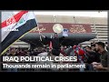 Tensions soar as rival protests take place near Iraqi parliament