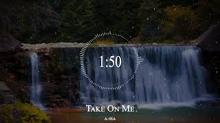 a ha - Take On Me