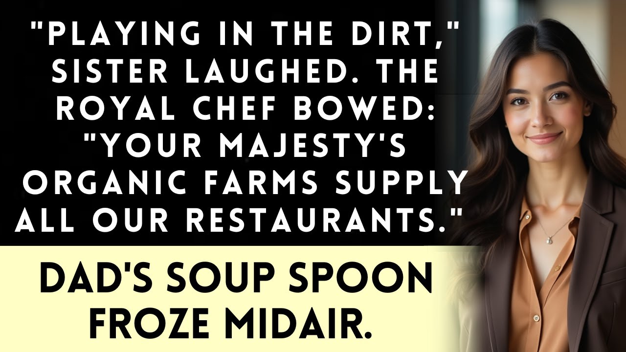 At Family Dinner, They Mocked My Farm—Then The Royal Chef Arrived