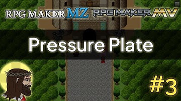 Pressure Plate/Object Placement - RPG Maker Puzzle Mechanic Idea #3