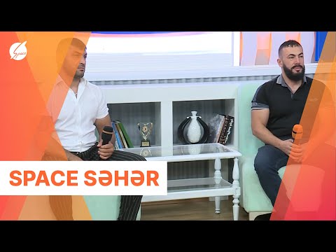 Space Səhər | Orxan Kərimov  və Elvin Abbasov (30.06.2022)