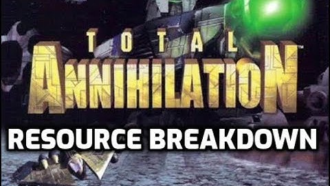 An RTS With Infinite Resources?! - Total Annihilation - Resource Breakdown