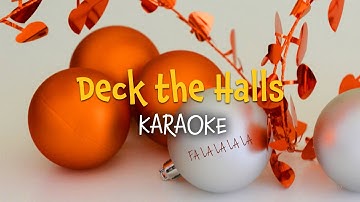 Deck the Halls (Christmas Karaoke with Lyrics)