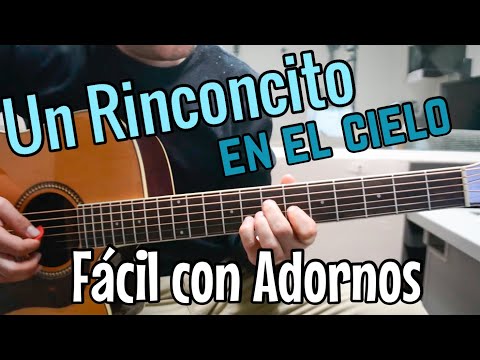 Un Rinconcito En El Cielo Con Adornos Ramon Ayala Tutorial De Guitarra Un Rinconcito En El Cielo Con Adornos Ramon Ayala Tutorial De Guitarra