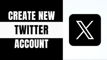 Create A New X Twitter account — 2025 Updated